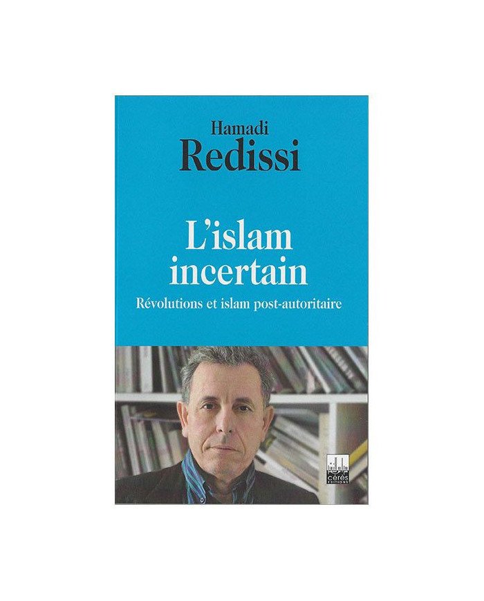 L'Islam incertain