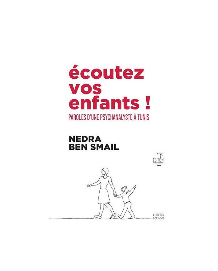 Écoutez vos enfants ! Paroles d'une psychanalyste à Tunis