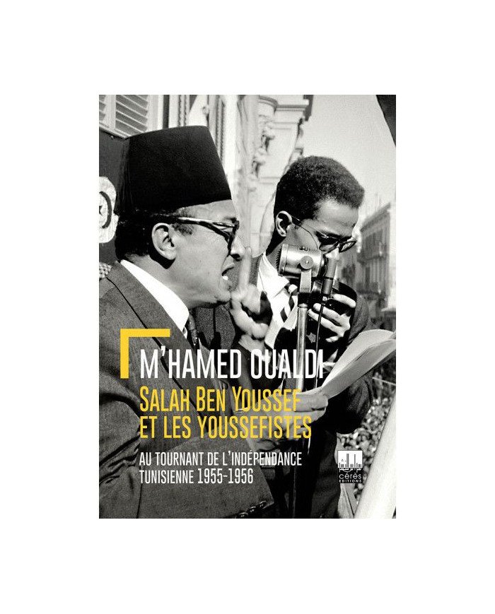 Salah Ben Youssef et les youssefistes