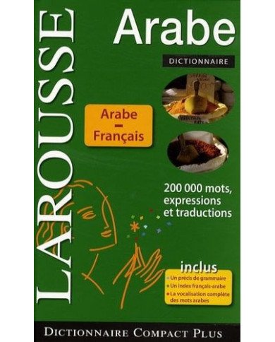 Dictionnaire Compact plus Arabe-Français/Français-Arabe Dictionnaire Compact plus Arabe-Français/Français-Arabe