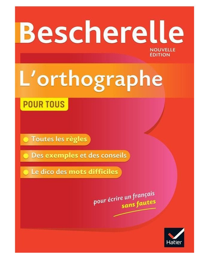 L'orthographe pour tous
