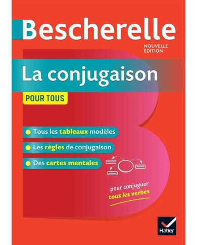 Bescherelle - La conjugaison pour tous Bescherelle - La conjugaison pour tous