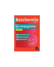 Bescherelle - La conjugaison pour tous