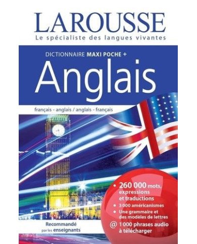 Dictionnaire Maxi poche + Anglais - Français-anglais  anglais-français Dictionnaire Maxi poche + Anglais - Français-anglais  anglais-français