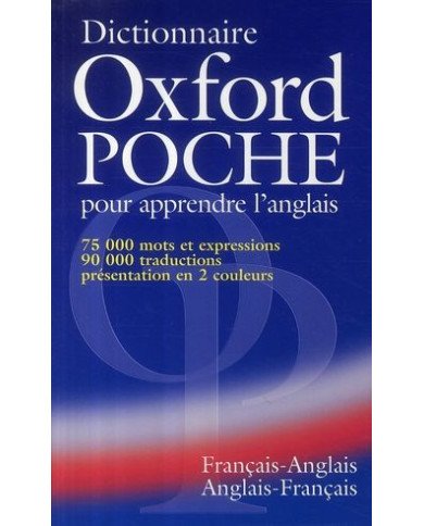 Dictionnaire Oxford  anglais-français / français-anglais Dictionnaire Oxford  anglais-français / français-anglais
