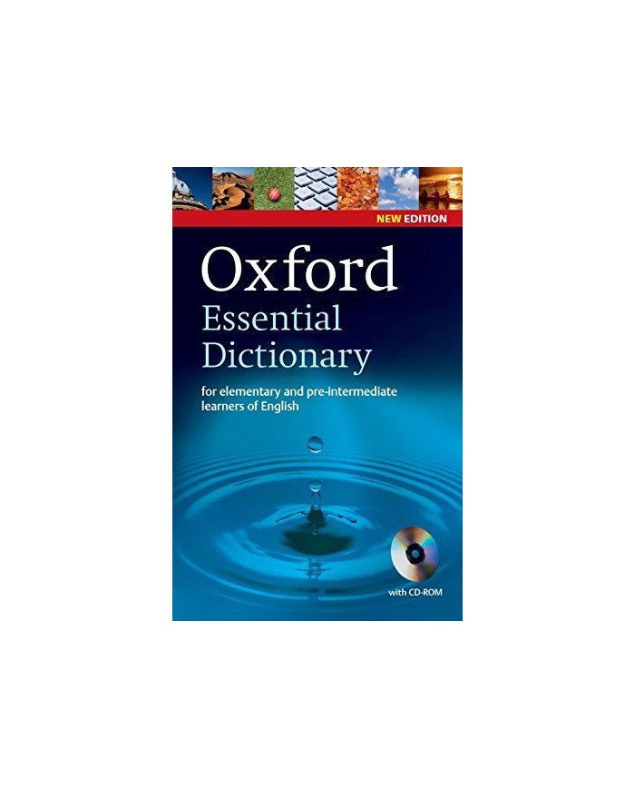 Oxford Essential Dictionary and CD-ROM Pack 2E Oxford Essential Dictionary and CD-ROM Pack 2E