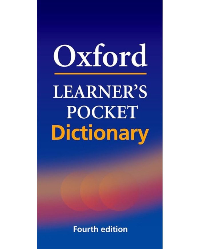 Oxford Learner's Pocket Dictionary Oxford Learner's Pocket Dictionary