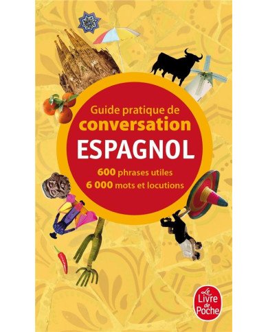 Conversation espagnol, guide pratique de conversation espagnol