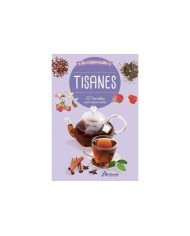 Tisanes - 60 recettes pour mieux vivre Tisanes - 60 recettes pour mieux vivre