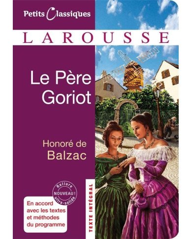 Le Père Goriot Le Père Goriot