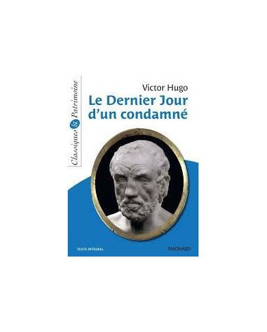 Le Dernier Jour d'un condamné Le Dernier Jour d'un condamné