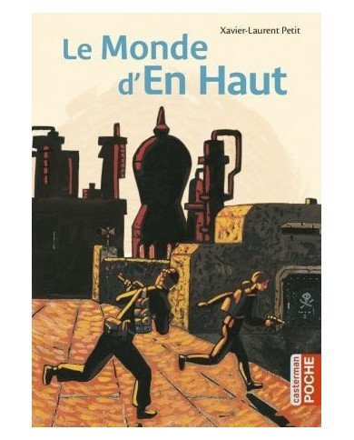 Le Monde d'en haut Le Monde d'en haut