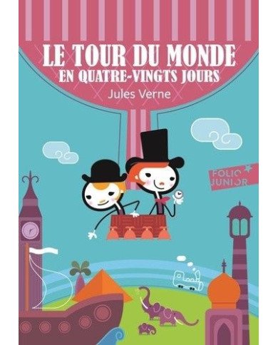 Le tour du monde en quatre-vingts jours Le tour du monde en quatre-vingts jours