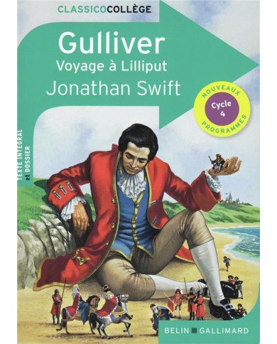 Gulliver, voyage à Lilliput Gulliver, voyage à Lilliput