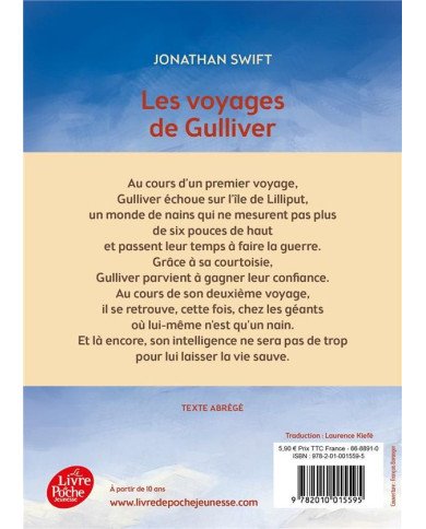 Les voyages de Gulliver - Texte abrégé Les voyages de Gulliver - Texte abrégé