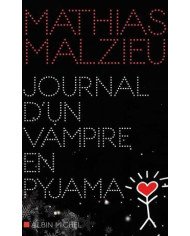 Journal d'un vampire en pyjama Journal d'un vampire en pyjama