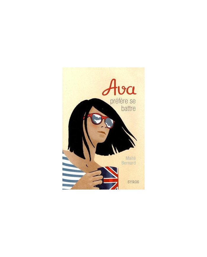 Ava préfère se battre (Tome 2)
