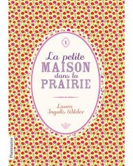 La petite maison dans la prairie La petite maison dans la prairie