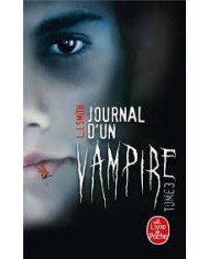 Journal d'un vampire (Tome 3)