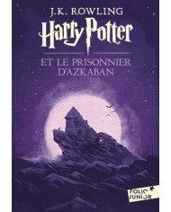 Harry Potter et le prisonnier d'Azkaban (Tome 3) Harry Potter et le prisonnier d'Azkaban (Tome 3)