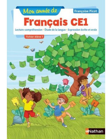 Mon année de français CE1 Mon année de français CE1