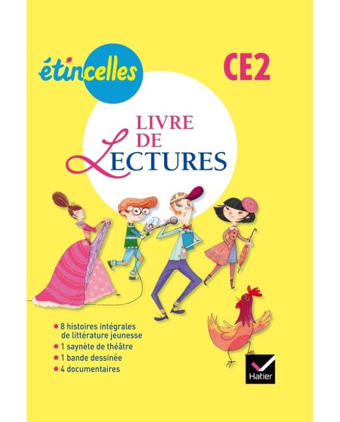 Etincelles CE2 éd. 2014 - Livre de lectures