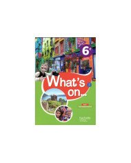What's on... anglais cycle 3 / 6e - Livre élève - éd. 2017