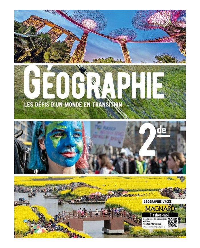 Géographie ; 2de ; les défis d'un monde en transition ; manuel élève (édition 2019)