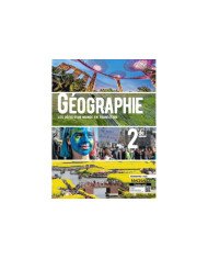 Géographie ; 2de ; les défis d'un monde en transition ; manuel élève (édition 2019)