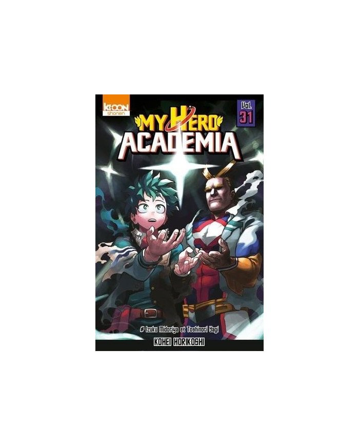 My Hero Academia (Tome 31) Izuku Midoriya et Toshinori Yagi My Hero Academia (Tome 31) Izuku Midoriya et Toshinori Yagi