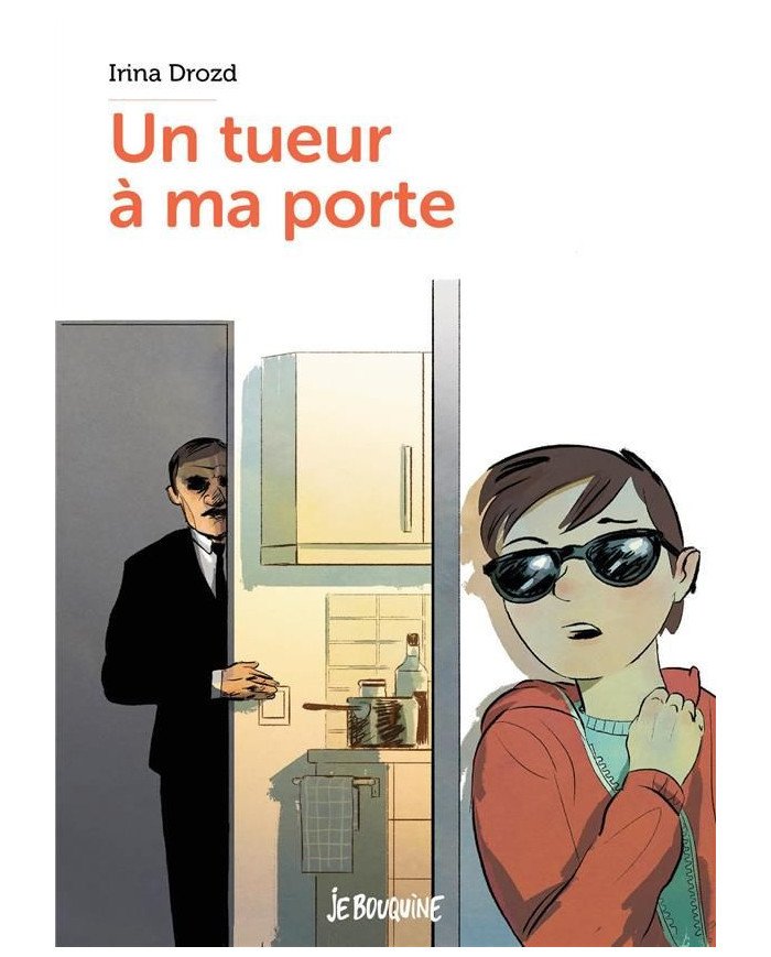 Un tueur à ma porte
