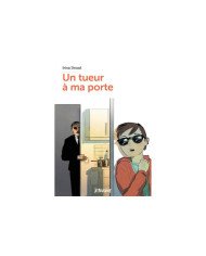 Un tueur à ma porte
