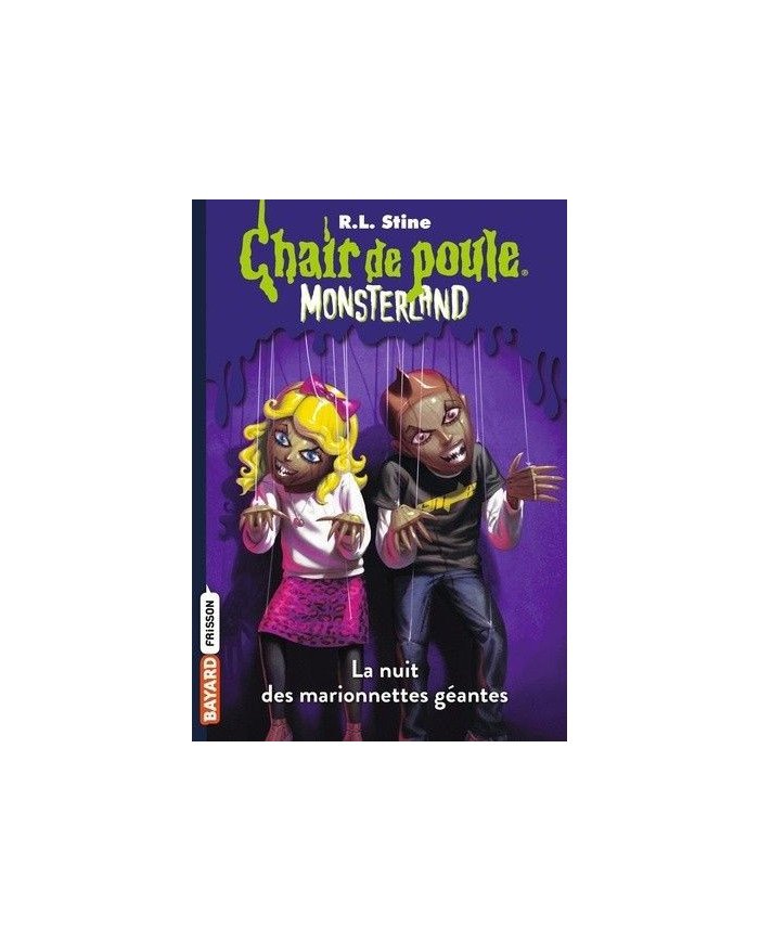 Chair de poule - Monsterland (Tome 8)