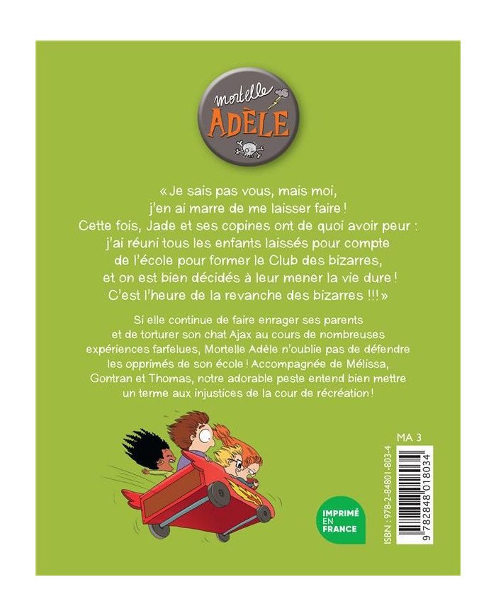 Mortelle Adèle (Tome 5) - Poussez-vous, les moches ! Mortelle Adèle (Tome 5) - Poussez-vous, les moches !