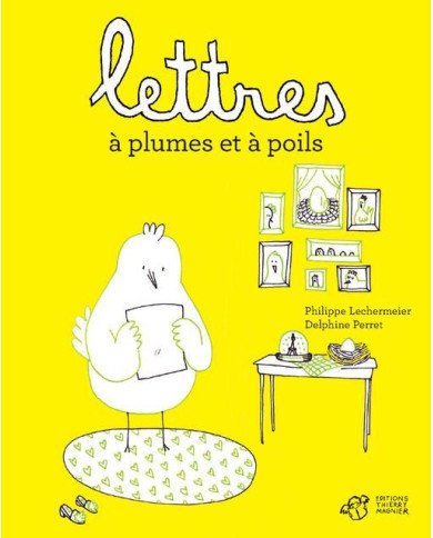 Lettres à plumes et à poils Lettres à plumes et à poils