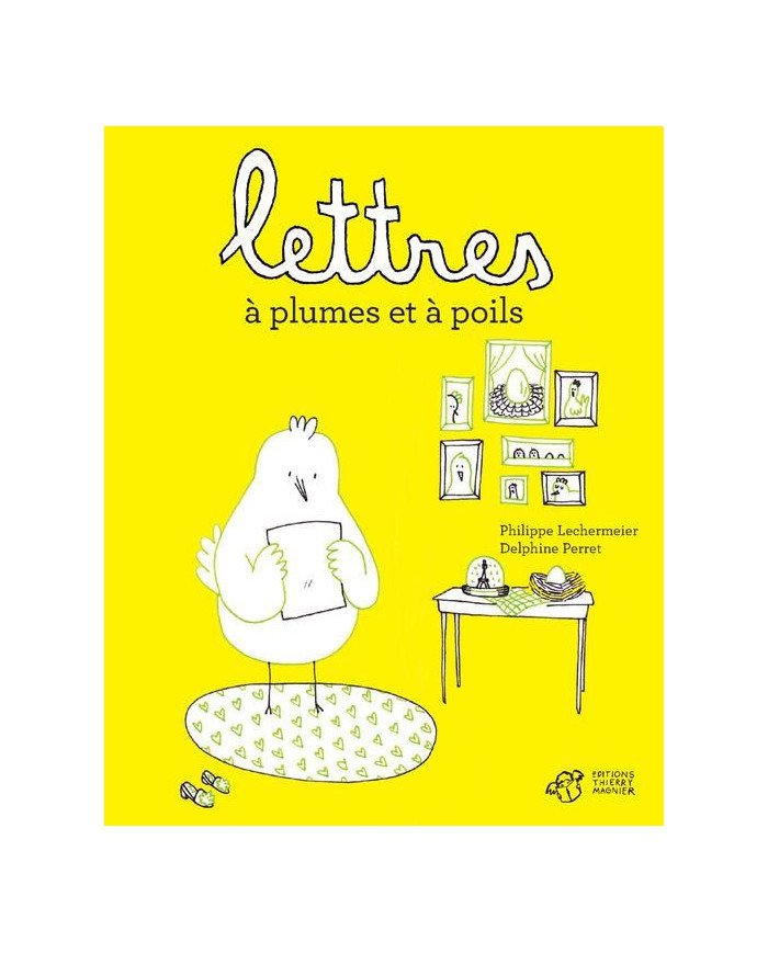 Lettres à plumes et à poils Lettres à plumes et à poils