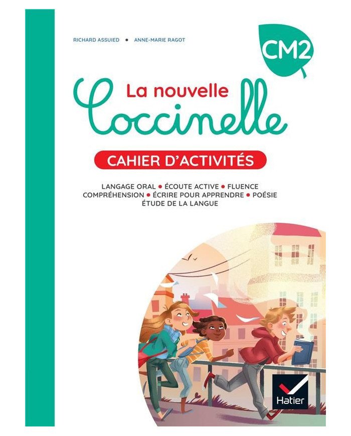 La nouvelle Coccinelle CM2 - Cahier d'activités La nouvelle Coccinelle CM2 - Cahier d'activités