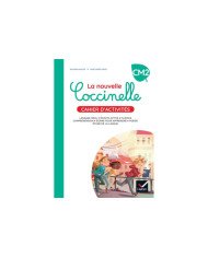 La nouvelle Coccinelle CM2 - Cahier d'activités La nouvelle Coccinelle CM2 - Cahier d'activités