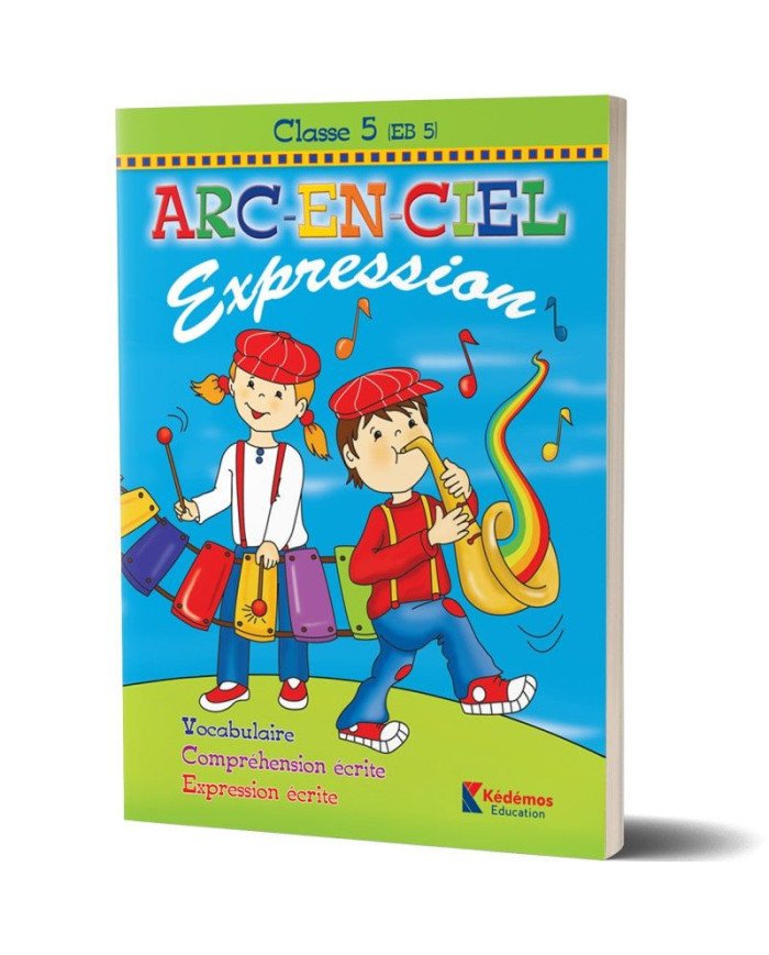 Cahier d'Expression - EB5 - Arc-En-Ciel