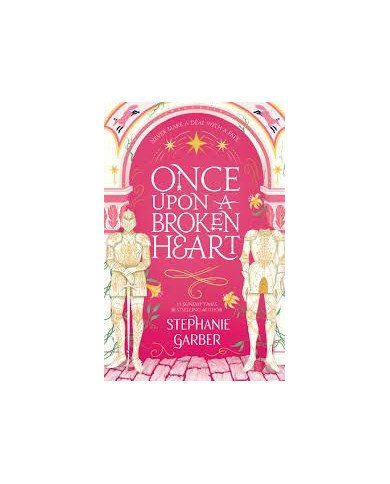 Once Upon a Broken Heart