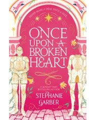 Once Upon a Broken Heart Once Upon a Broken Heart