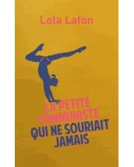 La petite communiste qui ne souriait jamais libr'air La petite communiste qui ne souriait jamais libr'air