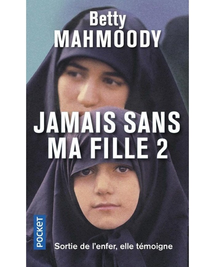 Jamais sans ma fille - Tome 2 libr'air