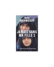 Jamais sans ma fille - Tome 2 libr'air