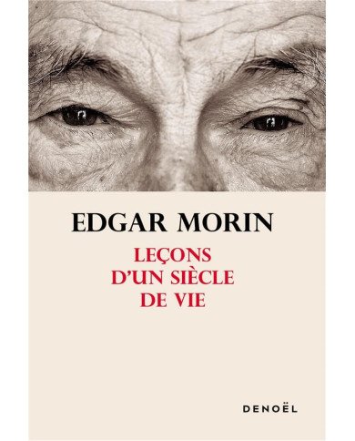Leçons d'un siècle de vie Leçons d'un siècle de vie