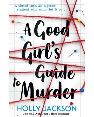 A Good Girl's Guide to Murder A Good Girl's Guide to Murder