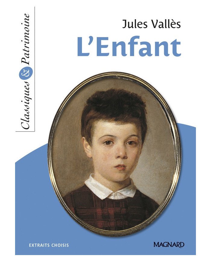 L'enfant de Jules Vallès