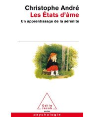 Les états d'âme : un apprentissage de la sérénité