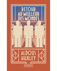 Retour au meilleur des mondes