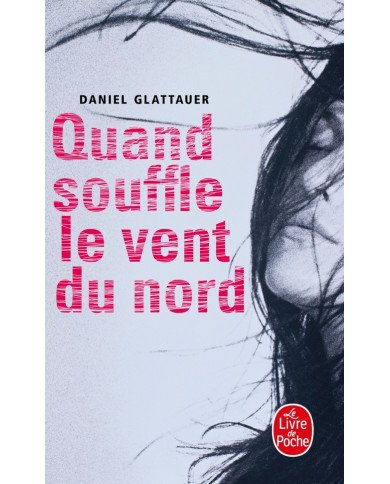 Quand souffle le vent du nord Quand souffle le vent du nord